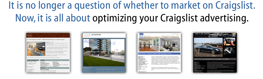 It is no longer a question of whether to market on Craigslist. Now, it is all about optimizing your Craigslist advertising.